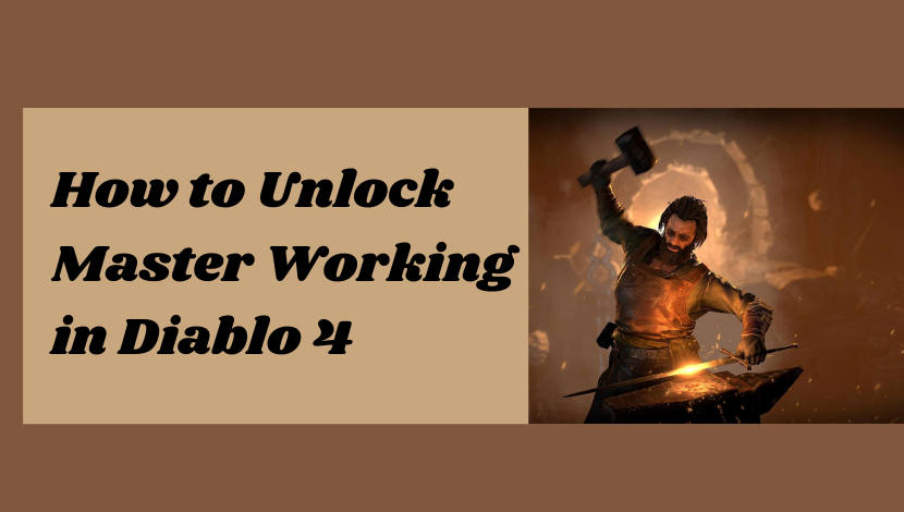 Master Working in Diablo 4